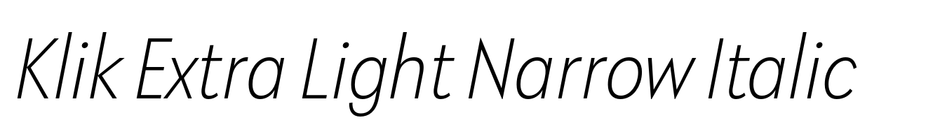 Klik Extra Light Narrow Italic